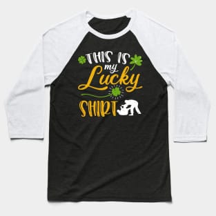 Jiu-jitsu This is My Lucky Shirt St Patrick's Day Baseball T-Shirt